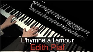 LHymne à lamour  Edith Piaf  Piano cover  sheet music [upl. by Siram]