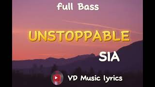 UNSTOPPABLE  ENGLISH SONG  LYRICS SONG  SIA [upl. by Enaenaj]