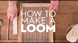 How to Make a Loom [upl. by Ydnes]