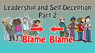 Leadership and SelfDeception book summary Part 2 [upl. by Aryahay]