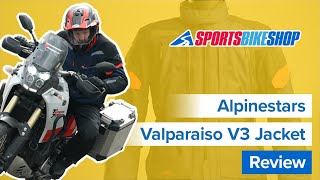 Alpinestars Valparaiso V3 Drystar motorcycle jacket review  Sportsbikeshop [upl. by Kries]