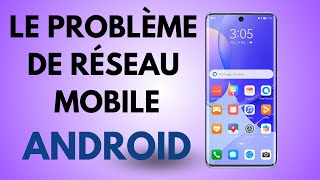 Comment régler le problème de réseau mobile téléphone Android [upl. by Ahsilav]