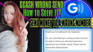 GCASH SEND MONEY TO WRONG NUMBER REFUND PROCESS amp INFORMATION 2021 [upl. by Raybourne]