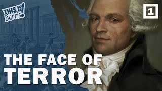 Maximilien Robespierre and the Reign of Terror Part 1 [upl. by Yesnyl]