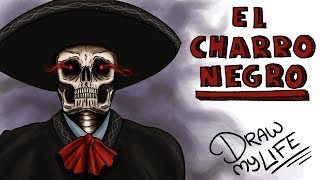 LA LEYENDA DEL CHARRO NEGRO  Draw My Life miércolesdeterror con TikTak Draw [upl. by Serles]