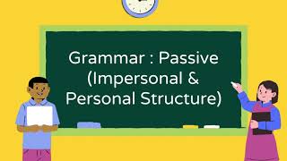 Grammar Passive Impersonal amp Personal Structures [upl. by Delogu]