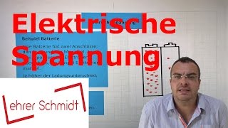 Elektrische Spannung  Elektrizität  Physik  Lehrerschmidt [upl. by Tedi400]