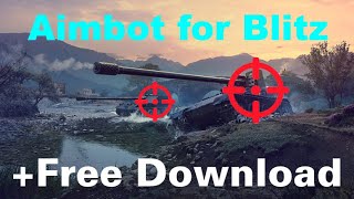 Aimbot for World of Tanks Blitz FREE [upl. by Neona]