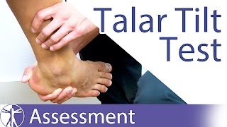 The Talar Tilt Test  Lateral Ankle Sprain [upl. by Areit]