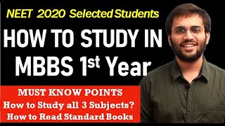 How to Study In MBBS 1st Year  For All NEET Selected Students  Anatomy Physiology Biochemistry [upl. by Kassandra]