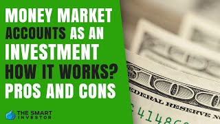 Money Market Account As An Investment Is It Worth it [upl. by Alleuol]