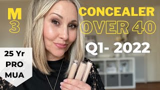 Concealer Over 40 Q1 2022 [upl. by Nwahsir]