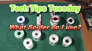 Choosing The Right Solder Tech Tips Tuesday [upl. by Aihsoek648]