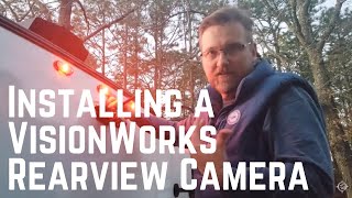 Installing the VisionWorks Rearview Observation Camera [upl. by Vito]