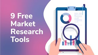 9 Free Market Research Tools you should be using Right Now [upl. by Noel]