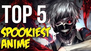 Top 5 Goriest Anime  Dark 5  Snarled [upl. by Emmey]