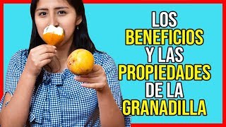 8 Razones para comer granadilla – Beneficios de las Granadillas [upl. by Figge755]