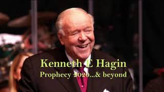 Kenneth E Hagin Prophecy 2020 [upl. by Mori]