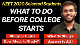 What should NEET Selected MBBS 1st Year Student study before Medical College Starts [upl. by Ydnec]