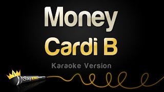 Cardi B  Money Karaoke Version [upl. by Nodmac]