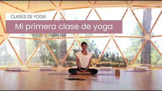 Tu Primera Clase de Yoga Nivel principiante [upl. by Bigelow]