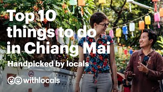 The BEST 10 Things to do in Chiang Mai 🇹🇭 Handpicked by Locals Thailand ChiangMai Travelguide [upl. by Hermie]