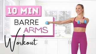 10 min BARRE ARMS WORKOUT  Toned Arms  Light Dumbbells [upl. by Willem]