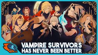 Vampire Survivors Has Never Been Better [upl. by Stier802]