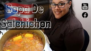 How to make Sopa De Salchichon Emely’s Way [upl. by Aynnek]