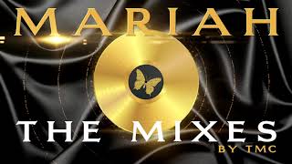 Mariah Carey  The Mixes [upl. by Moriyama]