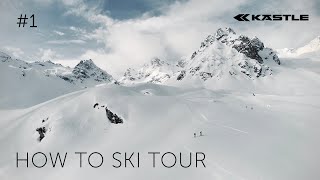 HOW TO SKI TOUR – Episode 1 Die Guides amp die Freiheit des Skitourens [upl. by Tessil]