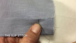 Hand Sewing The Slip Stitch [upl. by Aikemal]