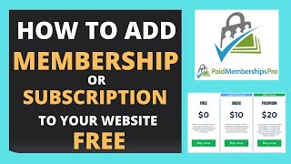 How To Add Subscription Or Membership Plan to Your WordPress Website in 2021  Paid Membership Pro [upl. by Hagep599]