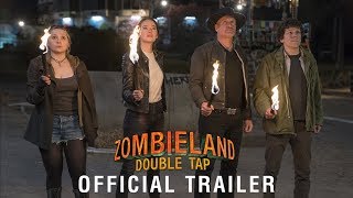 ZOMBIELAND DOUBLE TAP  Official Trailer HD [upl. by Ansaev91]