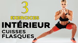 TOP 3 DES EXERCICES POUR LINTÉRIEUR DES CUISSES FLASQUES [upl. by Axel]