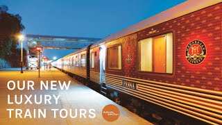 Luxury India Train Tours Aboard The Maharajas Express [upl. by Fredericka]