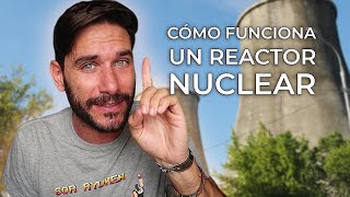 ¿Cómo funciona una CENTRAL NUCLEAR [upl. by Azaleah]