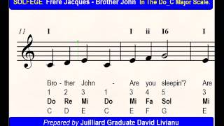 SOLFEGE Frere Jacques  Brother John in the DoC Major Scale SIGHTSINGING amp TRANSPOSITION [upl. by Anyela]