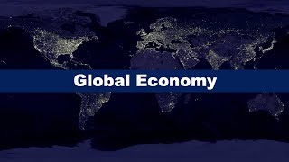 What is the Global Economy [upl. by Asirb]