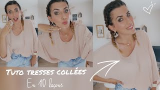 Faire une tresse collée en 10 étapes [upl. by Mira]