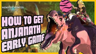 How to Get Anjanath EARLY in Monster Hunter Stories 2 [upl. by Rodie403]