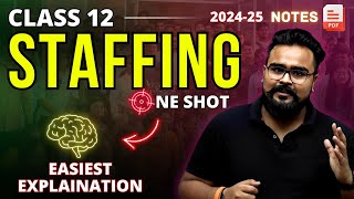 STAFFING class 12 business studies ONE SHOT  Chapter 6 bst  Gaurav Jain [upl. by Itraa]