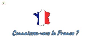 Connaissez vous la France  Apprendre le français avec Mes fiches pratiques [upl. by Nnylyt]