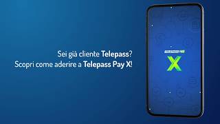 Tutorial Telepass \ Aderire a Telepass Pay X [upl. by Refitsirhc]