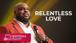 Pastor John Gray  Relentless Love [upl. by Anileh75]