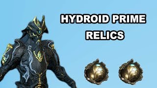 Warframe  WHERE TO FARM HYDROID PRIME RELICS [upl. by Anida]