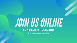 Immanuel Church Live Stream [upl. by Aziram617]