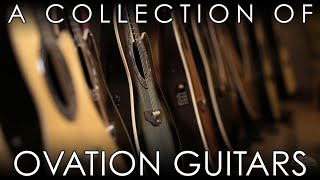 A Collection of Ovation Guitars [upl. by Xylina]