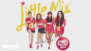 Little Mix  Word Up Audio [upl. by Noonan]