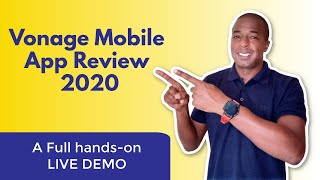 Vonage Mobile App Review 2020 Version 2  Update [upl. by Atinel295]